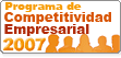 Programa de Competitividad Empresarial 2007